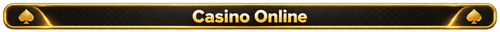 CASINO ONLINE